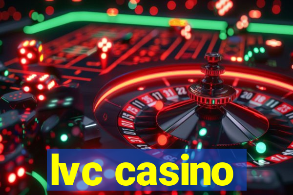 lvc casino